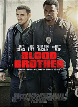 ดูหนังเรื่อง Blood Brother (2018) บราเดอร์เลือด Soundtrack เต็มเรื่อง